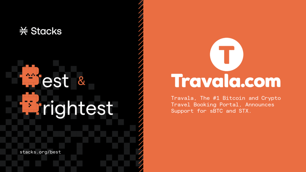 Travala, The #1 Bitcoin and Crypto Travel Booking Portal, Announces Support for sBTC and STX